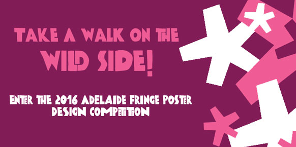 Thumbnail for: Adelaide Fringe Poster Competition