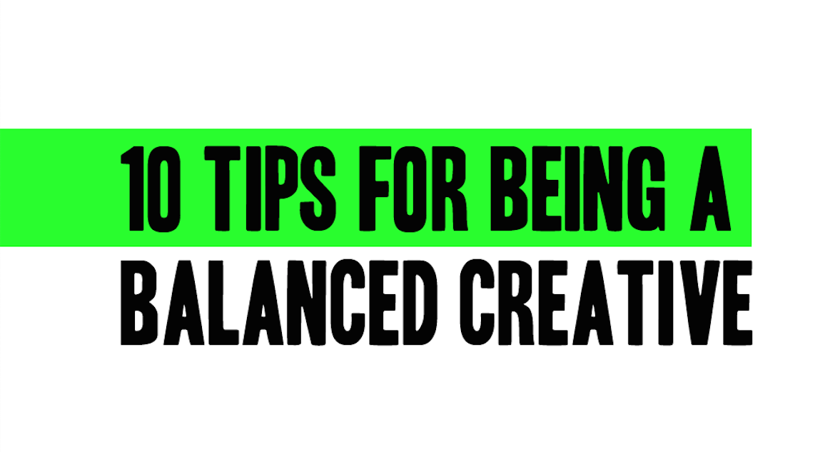 Thumbnail for: 10 Tips to Find Your Balance as a Creative with Kory McAvoy