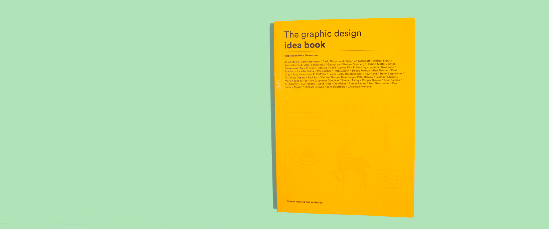 Thumbnail for: Shillington Book Club: The Graphic Design Idea Book by Steven Heller & Gail Anderson
