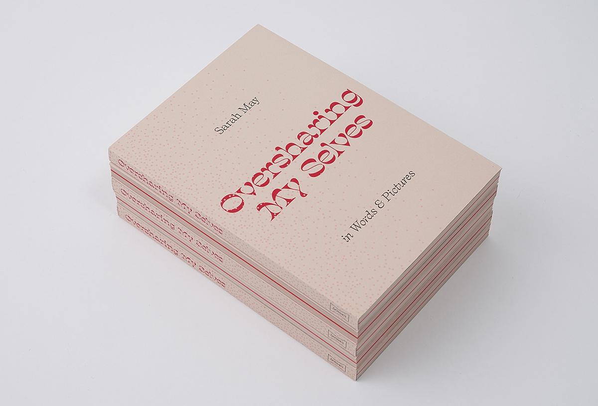Oversharing My Selves book design by Annette Dennis at Dossier Industries