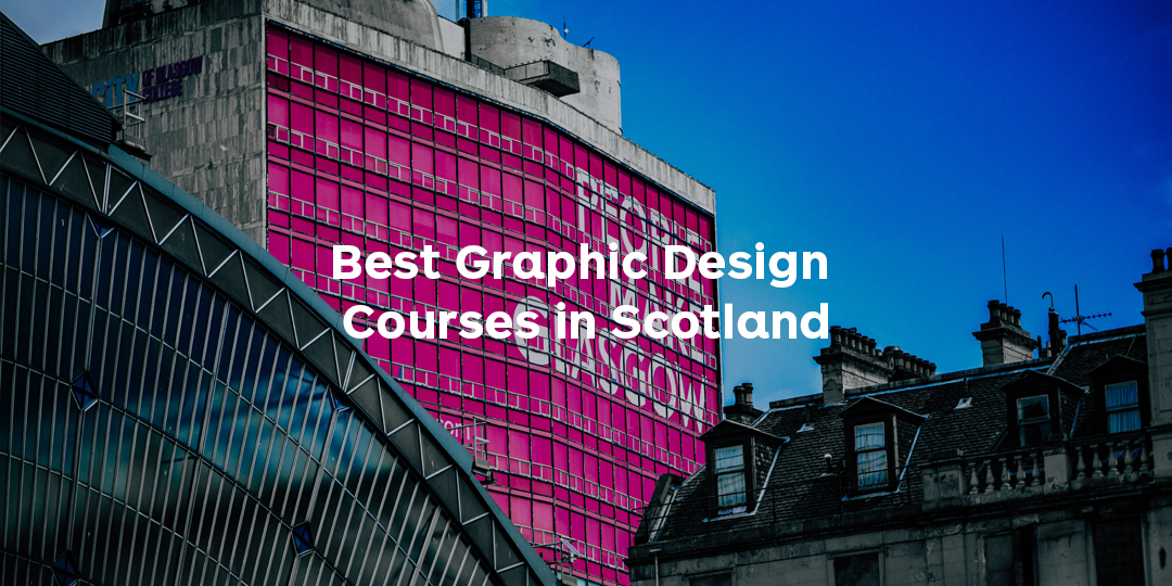 Top Graphic Design Schools Scotland 